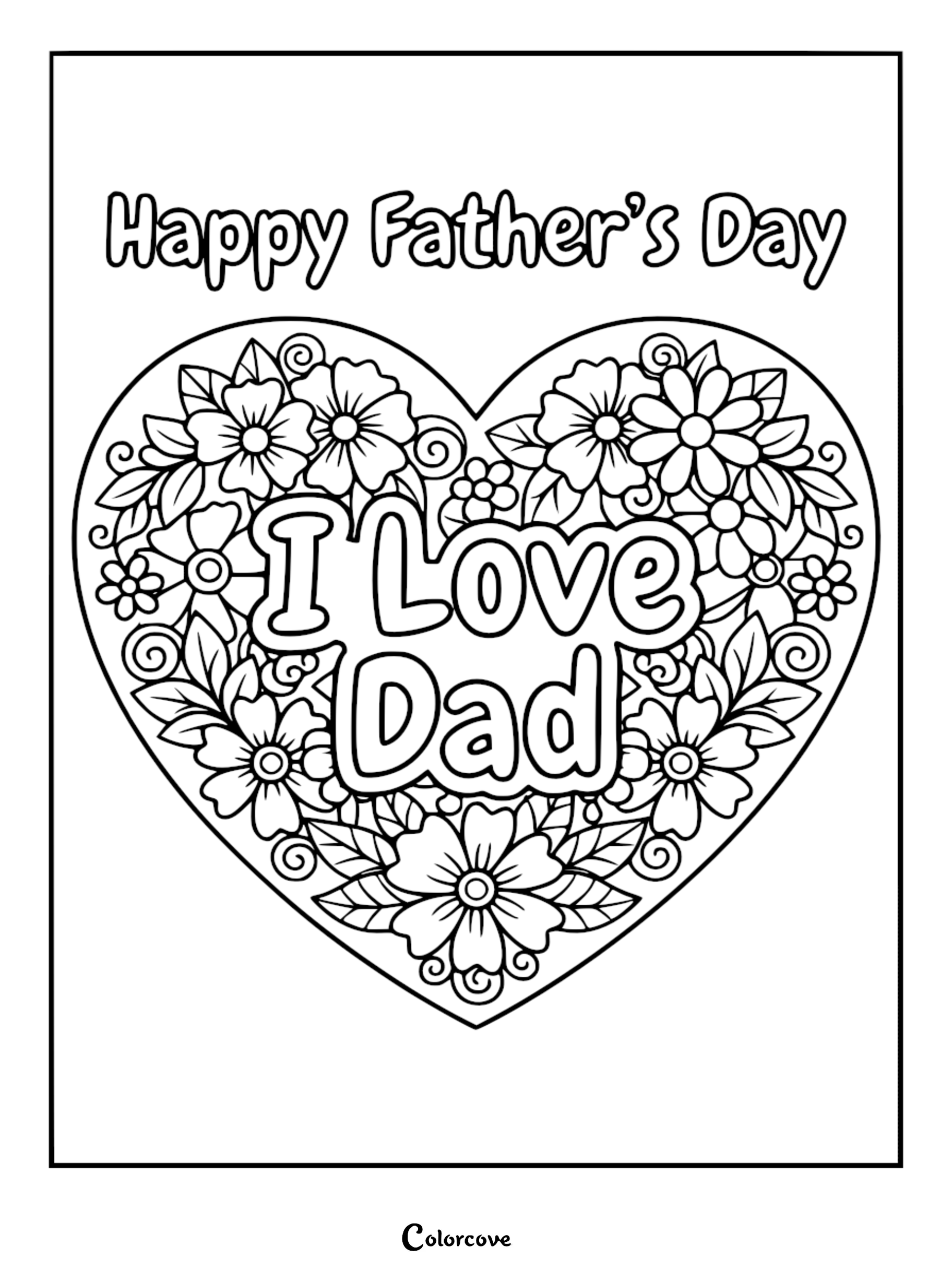 A printable Father's Day coloring page featuring a large heart filled with intricate floral patterns and the text I Love Dad.