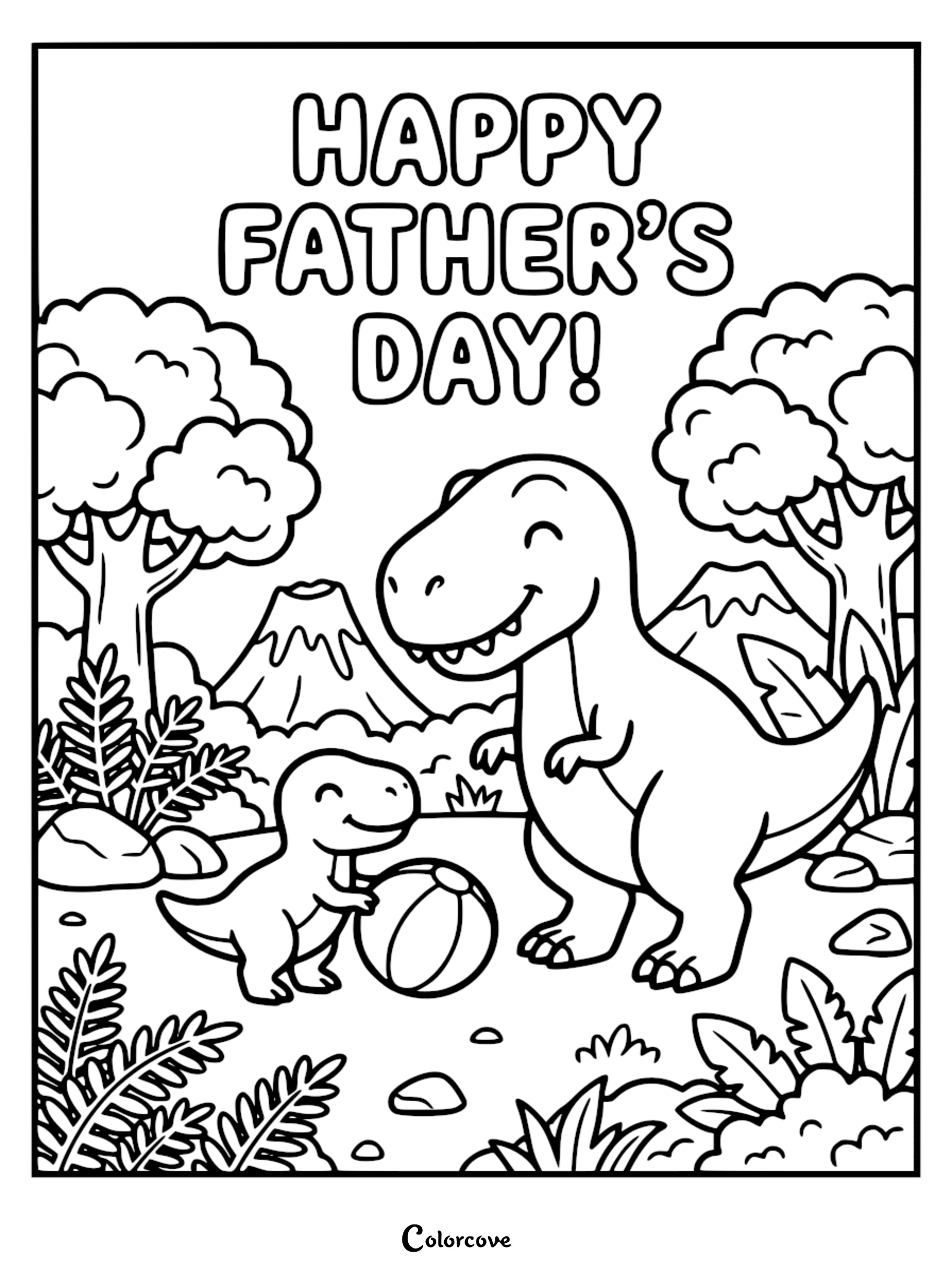 A printable Father's Day coloring page featuring a cute cartoon T-Rex dinosaur father playing with his baby dinosaur in a prehistoric jungle setting with volcanoes.