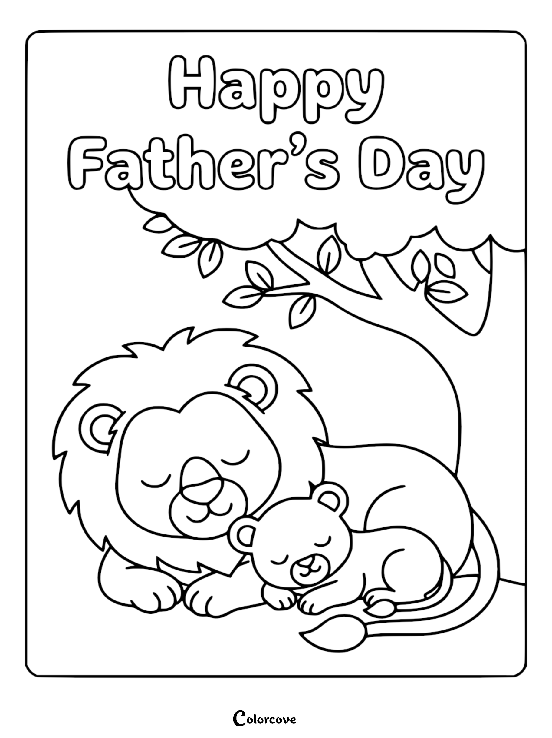 A printable Happy Father's Day coloring page featuring a male lion cuddling with a small lion cub while sleeping under a large tree.