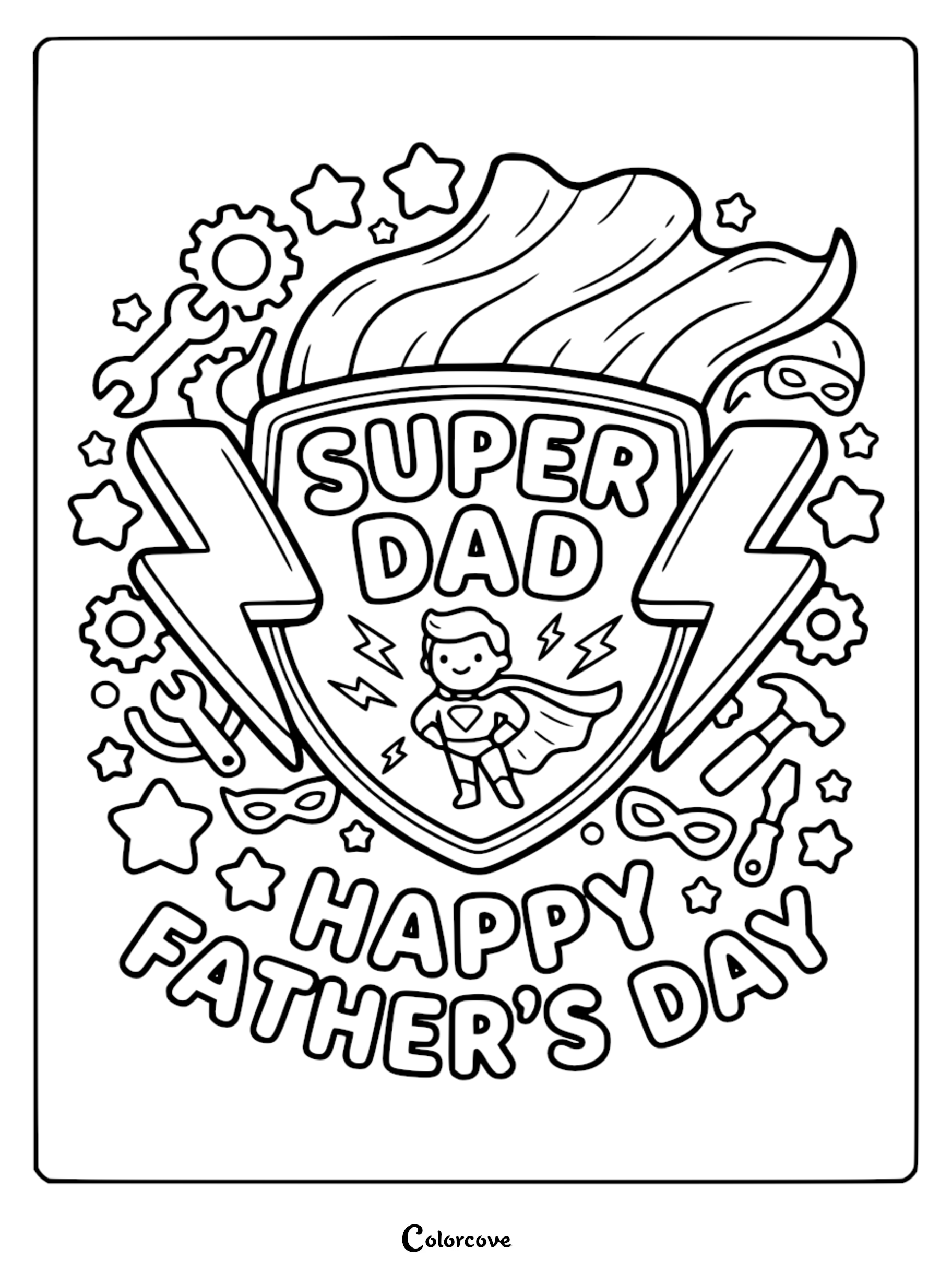 A printable Father's Day coloring page featuring a Super Dad shield emblem, a tiny caped superhero, lightning bolts, tools, and stars.
