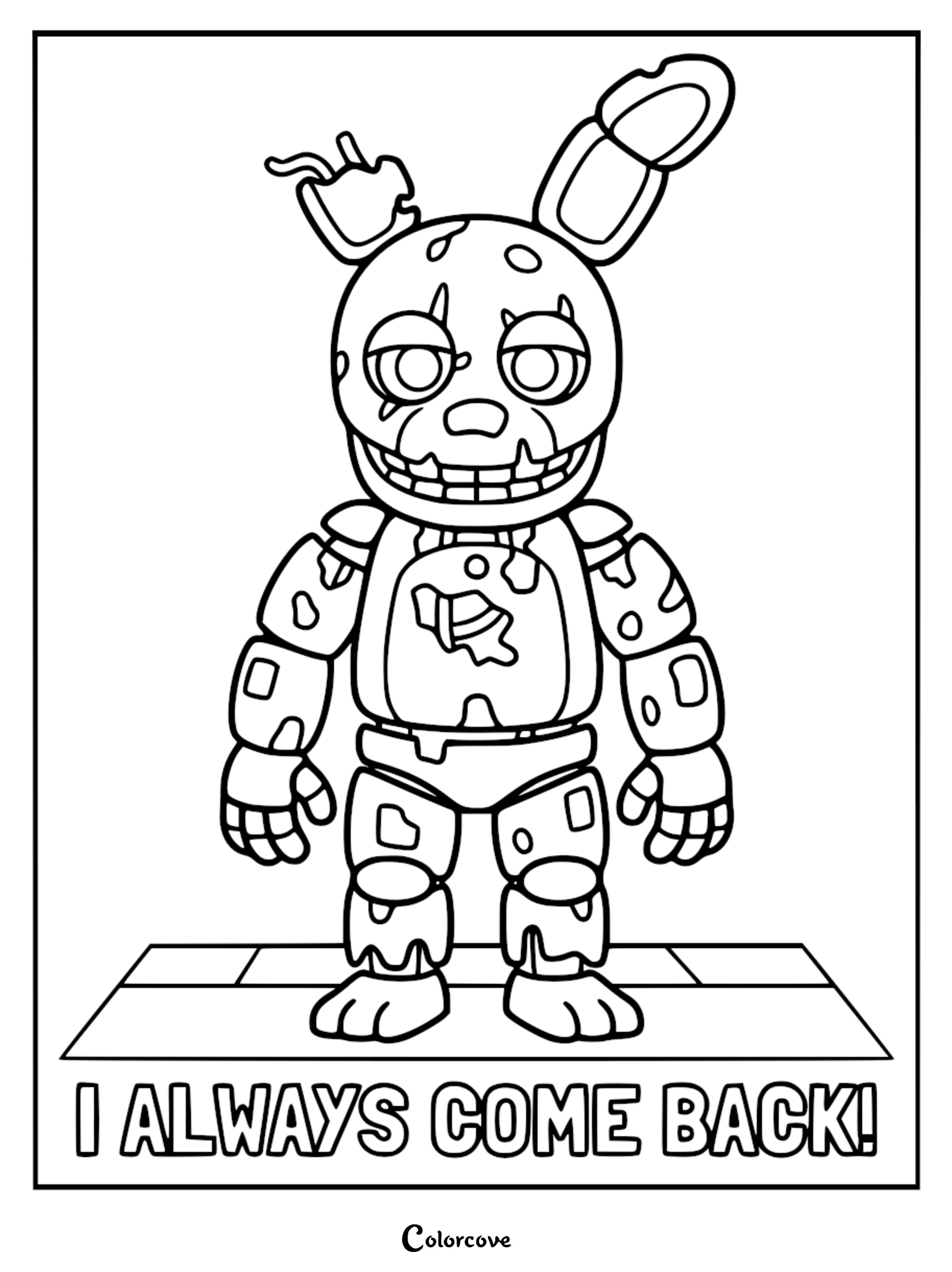 A detailed coloring page featuring Springtrap from Five Nights at Freddy's, showing his decaying, weathered rabbit suit with a broken ear and the text I ALWAYS COME BACK at the bottom.