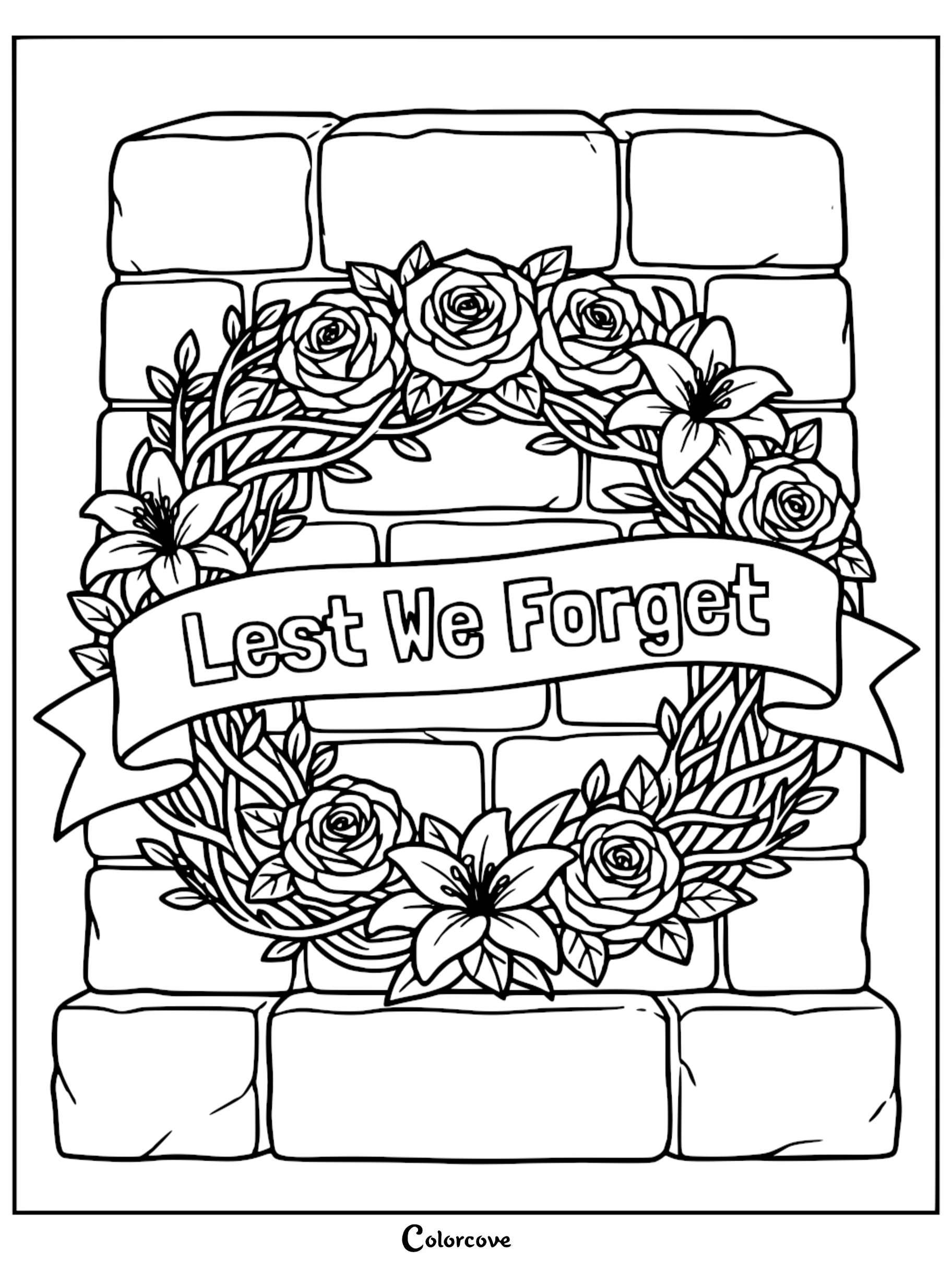 A printable coloring page featuring a Lest We Forget ribbon with roses and lilies against a brick wall background, perfect for Remembrance Day activities.