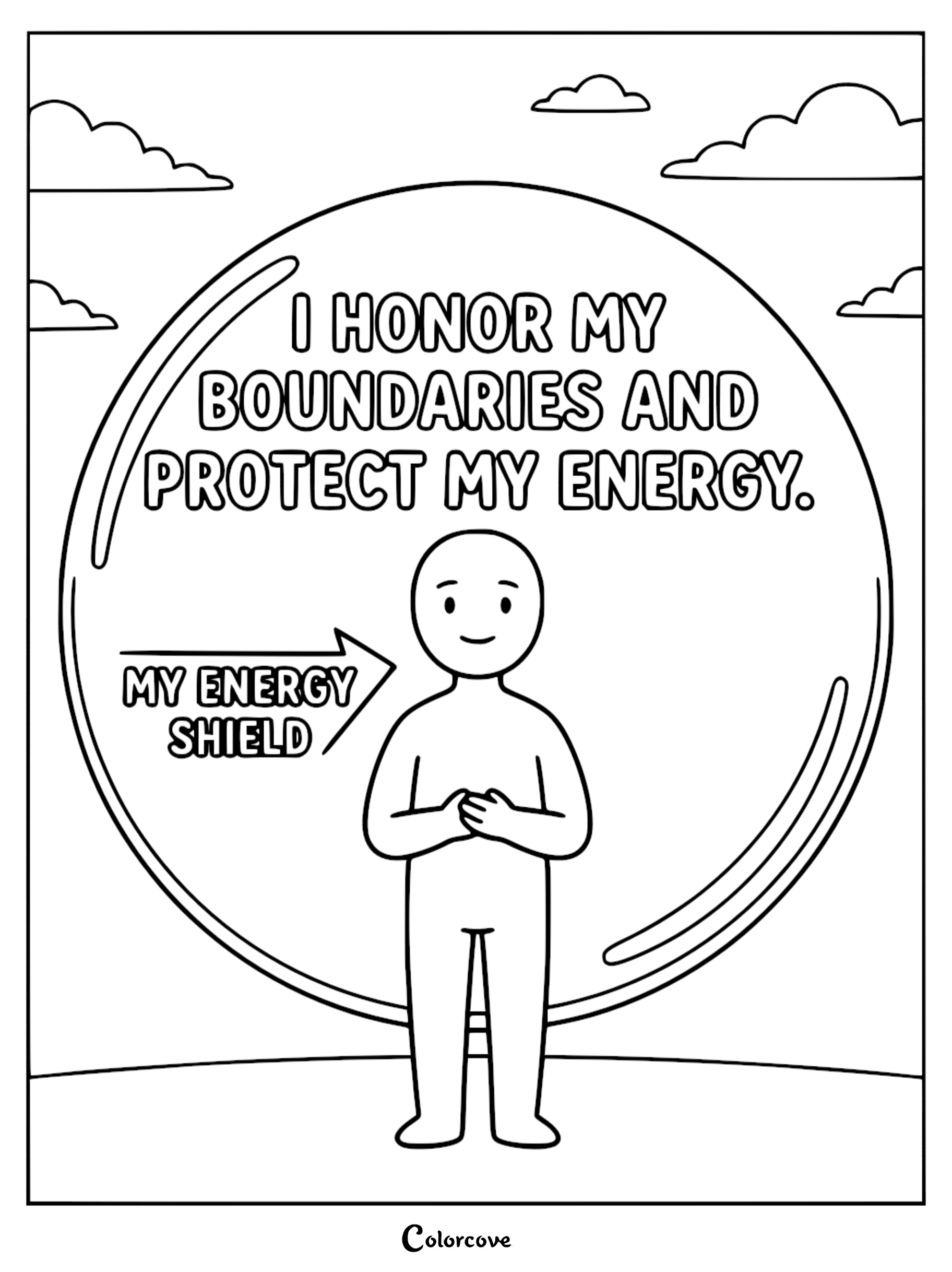 A mindfulness coloring page featuring a person standing inside a protective bubble with the text I Honor My Boundaries and Protect My Energy and an arrow pointing to the bubble labeled My Energy Shield.