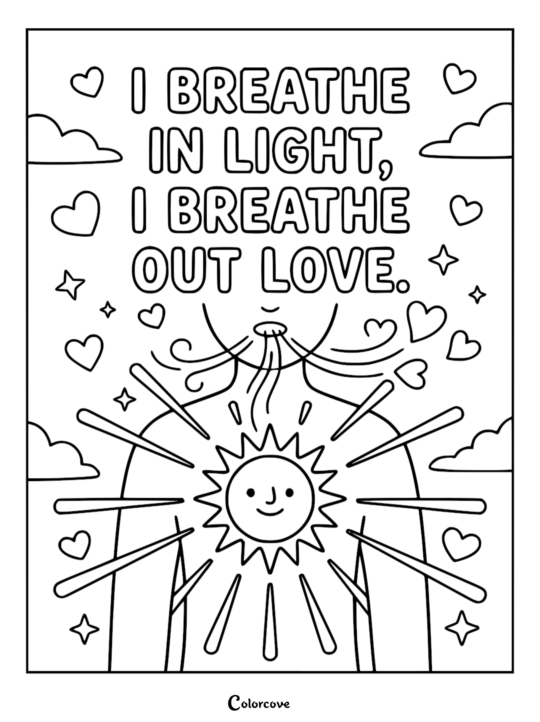 A mindfulness coloring page featuring a person exhaling with a sun icon on their chest, surrounded by hearts, stars, and the mantra I Breathe In Light, I Breathe Out Love.