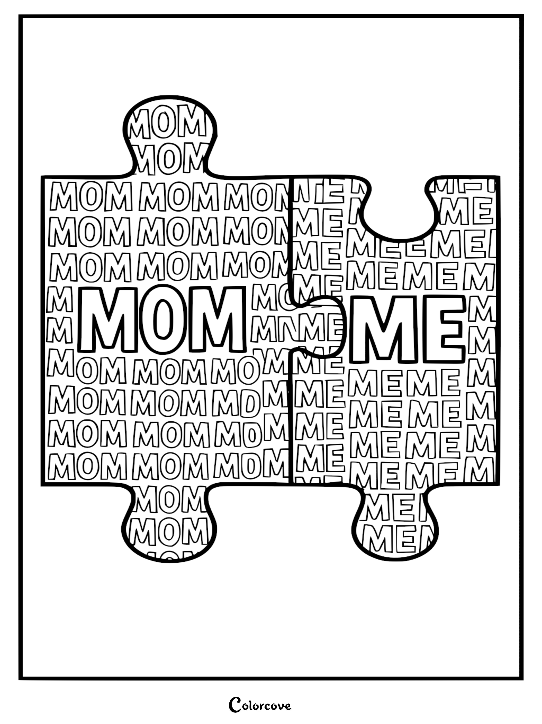 A printable coloring page featuring two interlocking puzzle pieces, one filled with the word MOM and the other with the word ME.