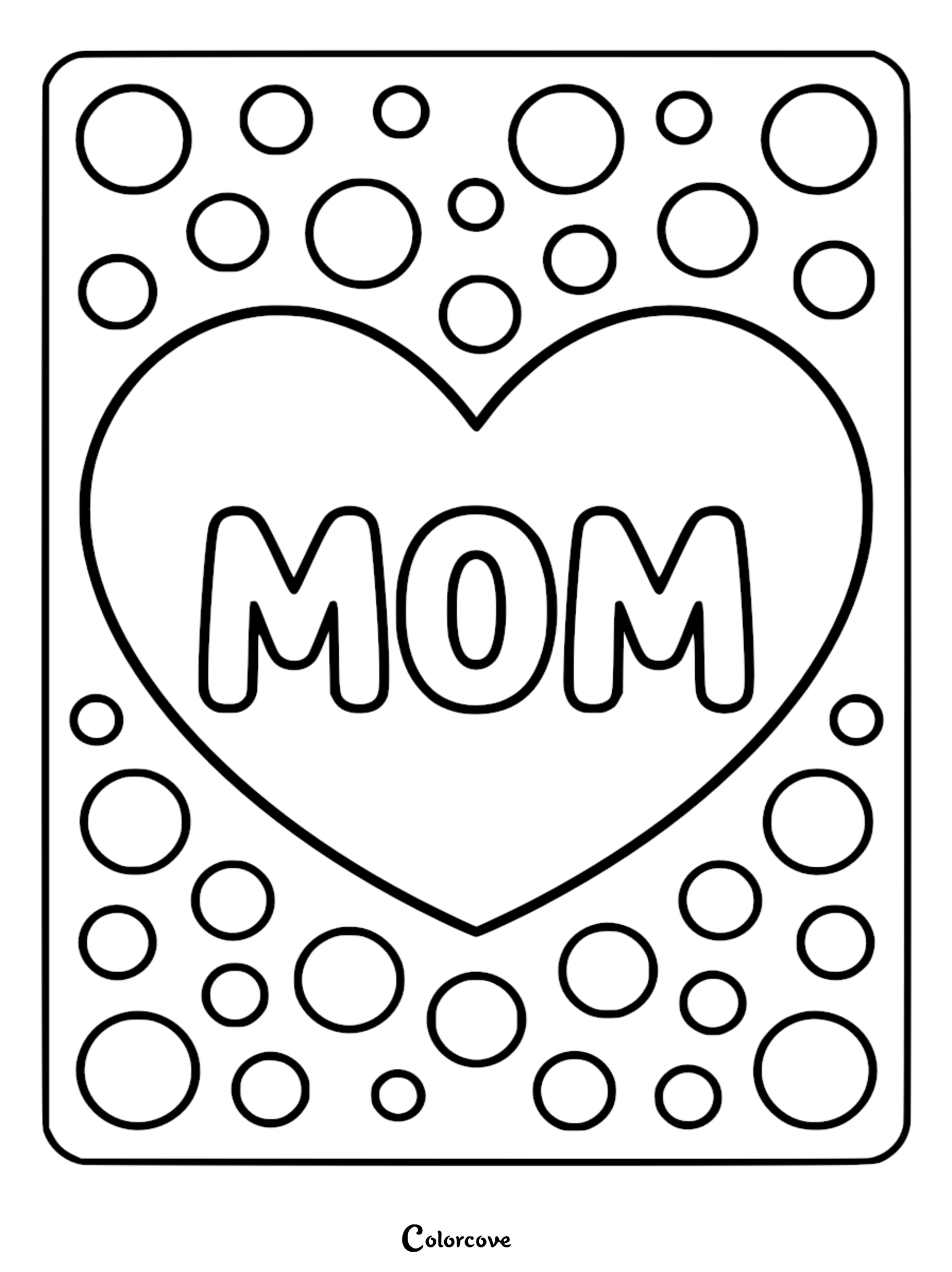 A printable Mother's Day coloring page featuring the word MOM inside a large heart surrounded by various sized circles.
