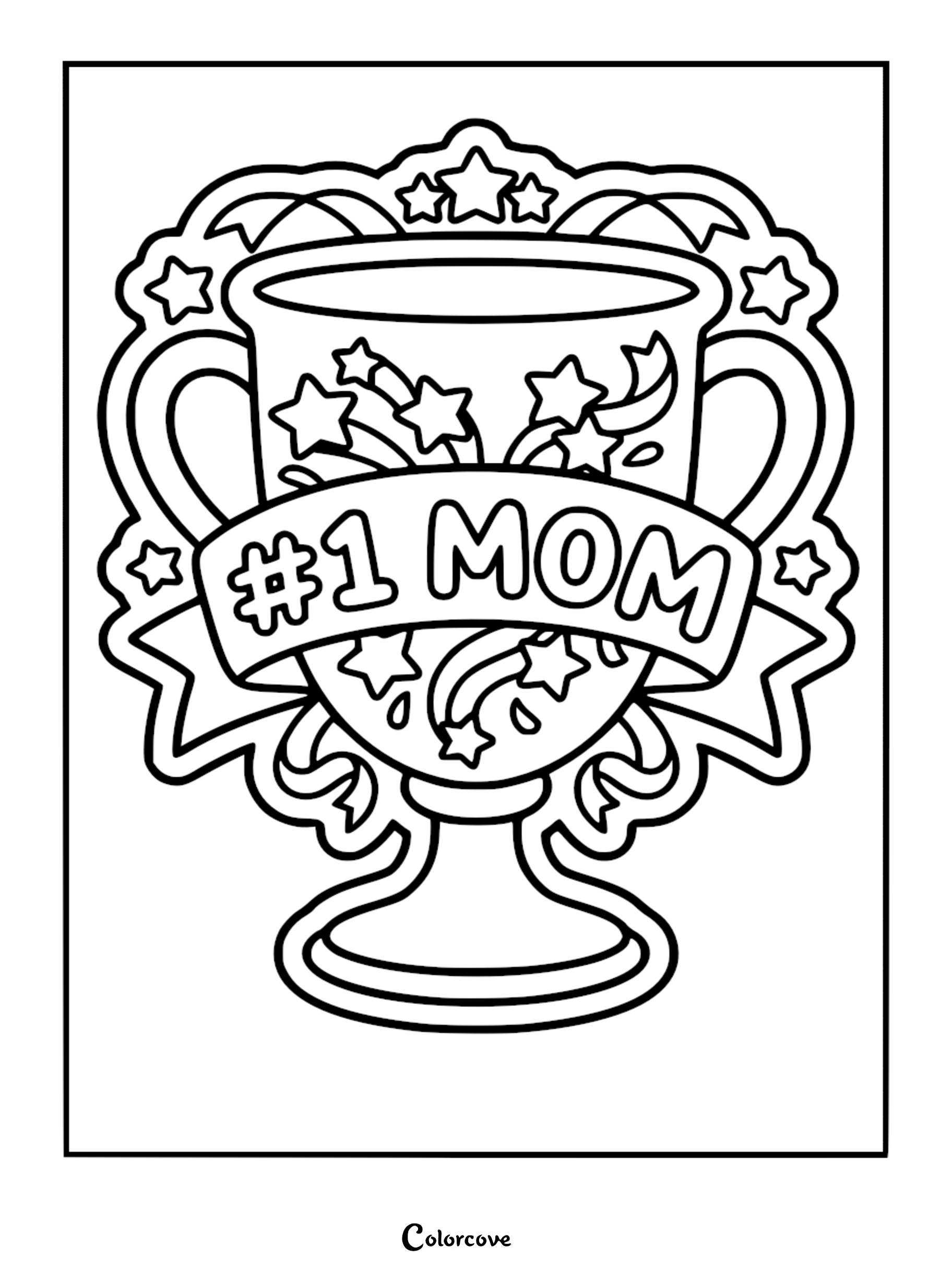 A printable coloring page featuring a decorative trophy adorned with stars and ribbons, showcasing the bold text #1 MOM across a central banner.